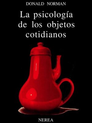 The Psychology of Everyday Things