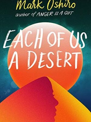 Each of Us a Desert