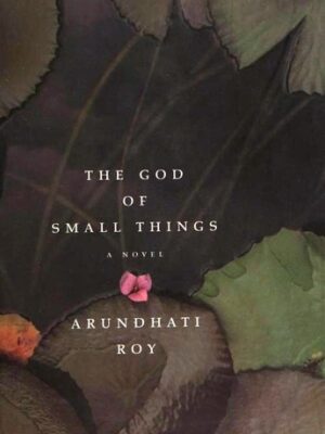 The God of Small Things