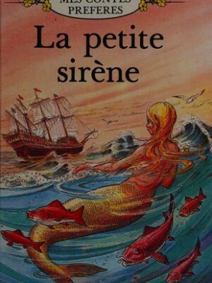 La Petite Sirene (French Well Loved Tales)