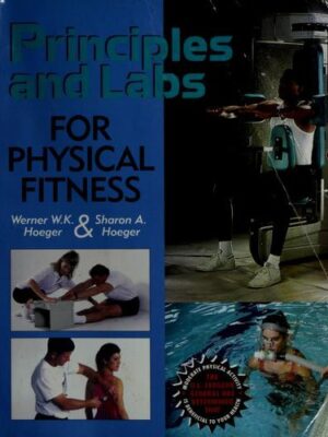 Principles and labs for physical fitness