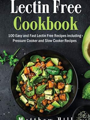Lectin Free Cookbook