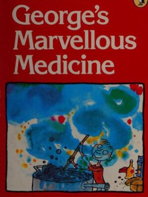 George's Marvelous Medicine