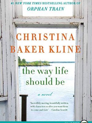 The Way Life Should Be