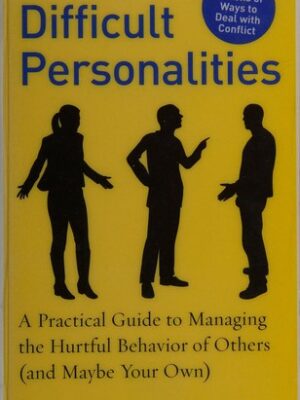 Difficult personalities