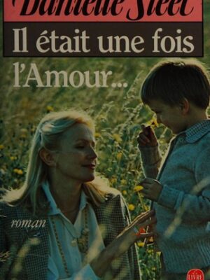Il était une fois l'amour