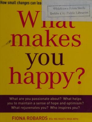 What makes you happy?