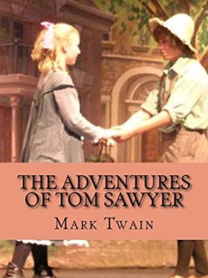 The Adventures of Tom Sawyer