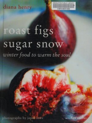 Roast figs, sugar snow
