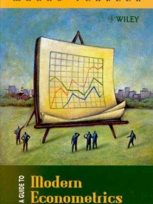 A Guide to Modern Econometrics