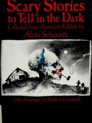 Scary stories to tell in the dark