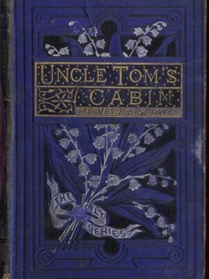 Uncle Tom's Cabin