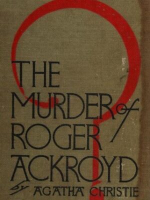 The Murder of Roger Ackroyd