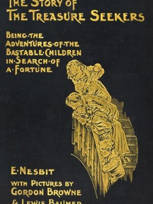 The Story of the Treasure Seekers