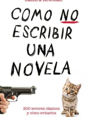 Cómo no escribir una novela