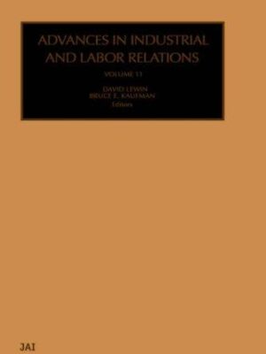 Advances in industrial and labor relations