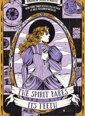 The Spirit Bares Its Teeth