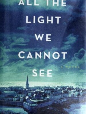 All the Light We Cannot See