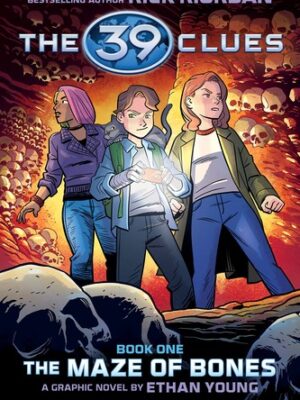 The Maze of Bones Graphic Novel