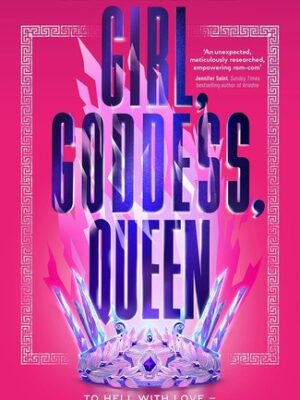 Girl, Goddess, Queen