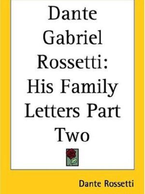 Dante Gabriel Rossetti