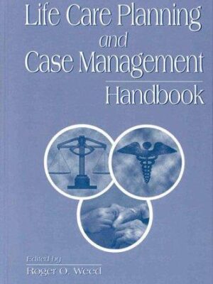 Life care planning and case management handbook