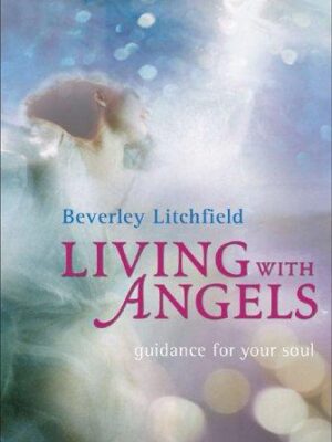 Living with Angels