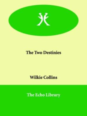 The two destinies