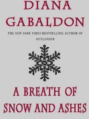 A Breath of Snow and Ashes