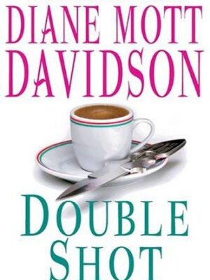Double Shot (Goldy Bear Mystery #12)