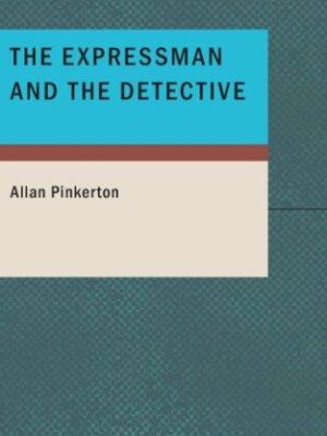 The expressman and the detective