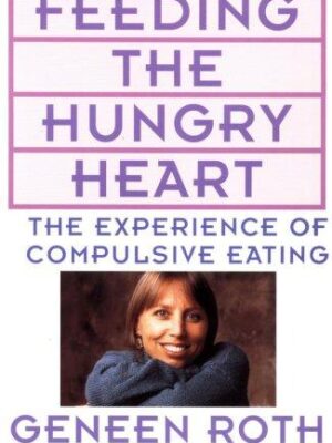 Feeding the Hungry Heart