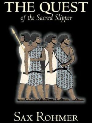 The Quest of the Sacred Slipper