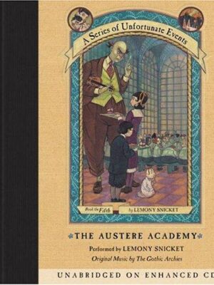 The Austere Academy