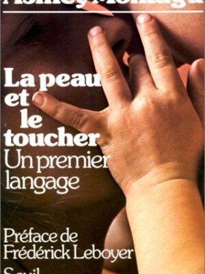 La peau et le toucher