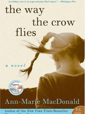 The Way the Crow Flies