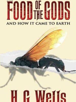 The food of the gods and how it came to earth