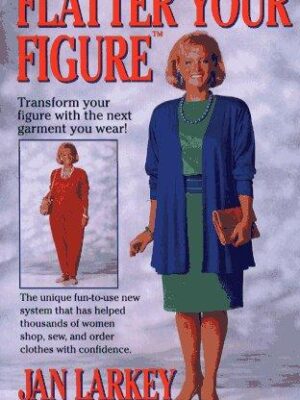 Flatter your figure