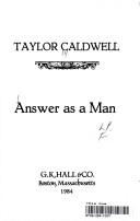 Answer as a man