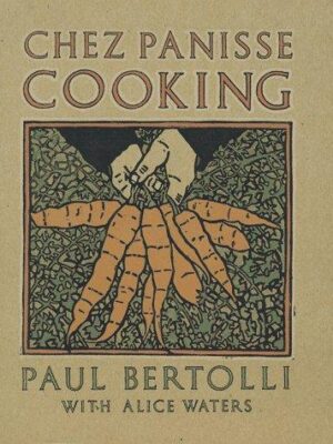 Chez Panisse cooking