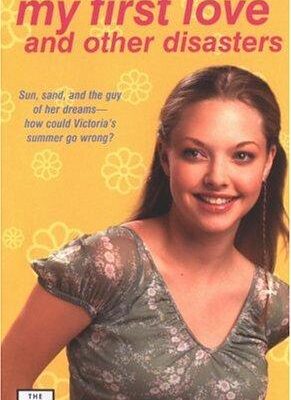 My First Love and Other Disasters