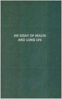 An essay of health and long life