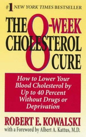 The 8-week cholesterol cure