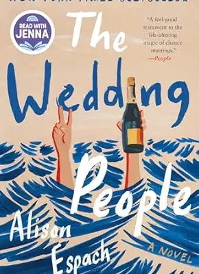The Wedding People: A Novel – July 28, 2026