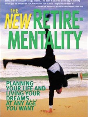 The new retirementality