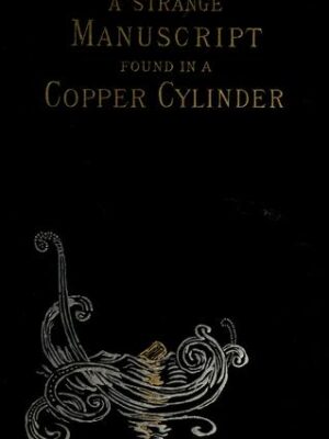 A strange manuscript found in a copper cylinder