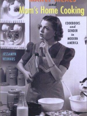 Manly Meals and Mom's Home Cooking