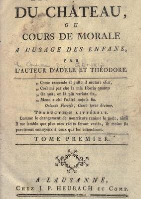 Les veillées du chateau, ou, Cours de morale a l'usage des enfans