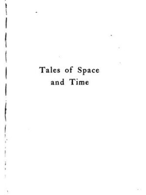 Tales of space and time