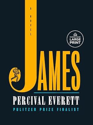 James: A Novel – Large Print, March 19, 2024